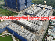 Ngày 30/7: Hội nghị về trật tự xây dựng tại TP.HCM