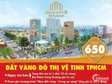 NHẬN ĐẶT CHỖ VỊ TRÍ ĐẸP KHU ĐÔ THỊ MEGA CITY 2 NHƠN TRẠCH, MẶT TIỀN ĐƯỜNG 25C. LH: 0933 41 30 80.