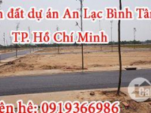 BÁN ĐẤT DỰ ÁN AN LẠC BÌNH TÂN  VÒNG XOAY AN LẠC BÌNH TÂN