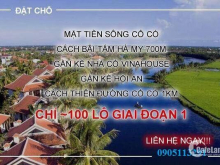 CHÍNH THỨC NHẬN GIỮ CHỖ 50TR/LÔ DỰ ÁN COCO COMPLEXRIVERSIDE ,SAU LƯNG VINAHOUSE HỘI AN