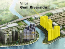 Gem Riverside Quận 2-Khu đô thị Resort Ven sông - Vịnh Hạ Long giữa lòng Sài gòn -Thành phố Châu Âu thu nhỏ .