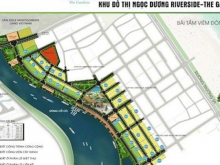 15 NGÀY ĐẾM NGƯỢC CHO CÁC CHỦ ĐẦU TƯ  DỰ ÁN NGỌC DƯƠNG RIVERSIDE GIAI ĐOẠN 2 NHÉ!