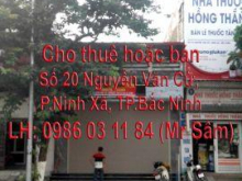 CẦN BÁN HOẶC CHO THUÊ NHÀ MẶT PHỐ ĐƯỜNG NGUYỄN VĂN CỪ, BẮC NINH