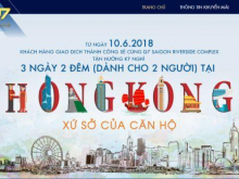 CHỈ CÒN NHỮNG SUẤT CUỐI CÙNG CỦA CHƯƠNG TRÌNH SỞ HỮU CĂN HỘ VIEW SÔNG - KHÁM PHÁ HÔNG KÔNG