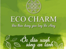 Khám phá Eco Charm - Khu đô thị đáng sống bậc nhất Đà Nẵng