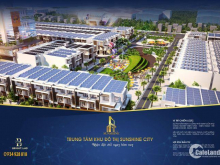 Sunshine City Đà Nẵng 700tr/nền nơi đầu tư bền vững, an cư ổn định, kinh doanh thịnh vượng