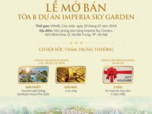 LỄ MỞ BÁN CHÍNH THỨC TÒA B DỰ ÁN IMPERIA SKY GARDEN