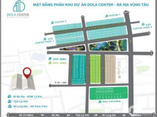 Mở Bán Đợt 1 Đất Nền dự án Dola Center Bà Rịa  Ngay Cổng vào Long Hải Giá đầu tư chỉ 8,5 Triệu