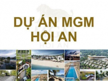 Chính thức nhận đặt chỗ dự án MGM Hội An Resort & villas tiêu chuẩn 5 sao. Ngay cạnh the nam hải