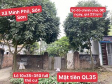 Chính chủ cần bán lô đất 350m, mặt tiền 10m, thôn Phú Cường, xã Minh Phú, huyện Sóc Sơn Hà Nội