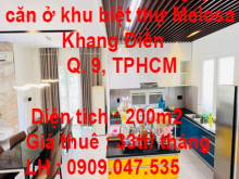 Cần Cho thuê nhà nguyên căn ở khu biệt thự Melosa Khang Điền , TPHCM