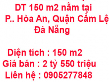 Cần bán nhà cấp 4 có DT 150 m2 nằm tại Phường Hòa An, Quận Cẩm Lệ, Đà Nẵng