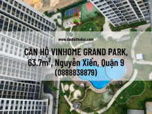 Đầu tư Thủ Đức – [BÁN GẤP] Căn hộ VINHOME GRAND PARK, 63.7m², Nguyễn Xiển, Quận 9