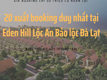 ĐẤT NỀN GIÁ RẺ  CHỈ 12 TRIỆU\M2 TẠI EDEN-HILL LỘC AN BẢO LỘC