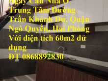 Chỉ 1, 380 tỷ Sở Hữu Ngay Căn Nhà Ở Trung Tâm Đường Trần Khánh Dư Hải Phòng