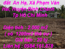Chính chủ Cần bán 2000m2  đất  An Hạ, Xã Phạm Văn Hai, Huyện Bình Chánh, Tp Hồ Chí Minh