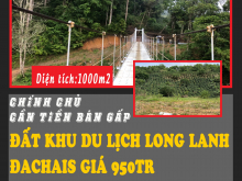 Bán 1000m2 đất khu du lịch Long Lanh , Đachais Giá 950tr