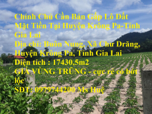 Chỉnh Chủ Cần Bán Gấp Lô Đất Mặt Tiền Tại Huyện Krông Pa-Tỉnh Gia Lai