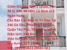 Cần Bán Căn Nhà Vị Trí Đẹp Tại 246 Gò Dầu, Phường Tân Qúy, Quận Tân Phú, TP Hồ Chí Minh