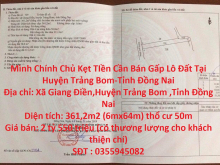 Mình Chính Chủ Kẹt TIền Cần Bán Gấp Lô Đất Tại Huyện Trảng Bom-Tỉnh Đồng Nai