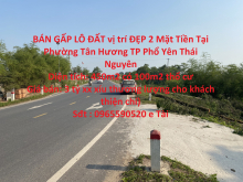 BÁN GẤP LÔ ĐẤT vị trí ĐẸP 2 Mặt Tiền Tại Phường Tân Hương TP Phổ Yên Thái Nguyên