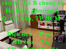 Chính chủ cần bán că hộ Đường số: 20, Lô B chung cư Hà Kiều, phường 5, quận Gò Vấp, TP HCM