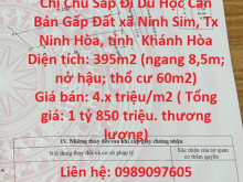 Chị Chủ Sắp Đi Du Học Cần Bán Gấp Đất Ninh Sim, Ninh Hòa