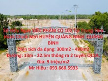 Sở Hữu Ngay SIÊU PHẨM CÓ 102 Tại Trung Tâm Hành Chính Mới HUYỆN QUẢNG NINH  QUẢNG BÌNH