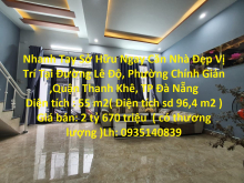 Nhanh Tay Sở Hữu Ngay Căn Nhà Đẹp Vị Trí Tại TTTP Đà Nẵng