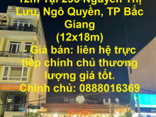 DUY NHẤT Lô Mặt Tiền 12m Tại 295 Nguyễn Thị Lưu, Ngô Quyền, TP Bắc Giang