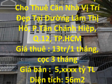 Chính Chủ Cần Bán Hoặc Cho Thuê Căn Nhà Vị Trí Đẹp Tại quận 12, TPHCM