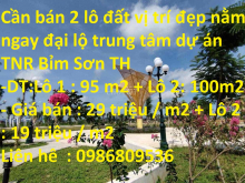 Cần bán 2 lô đất vị trí đẹp nằm ngay đại lộ trung tâm dự án TNR Bỉm Sơn – Thanh Hóa