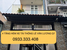 BÁN NHÀ GẦN 4 TẦNG GẦN 50M2 -NỞ HẬU - HẺM XE TẢI THÔNG -LÊ VĂN LƯƠNG QUẬN 7 -6 TỶ NHỈNH