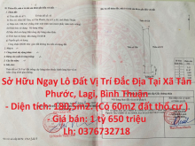 Sở Hữu Ngay Lô Đất Vị Trí Đắc Địa Tại Xã Tân Phước, Lagi, Bình Thuận