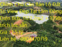 Chính Chủ Cần Bán Lô Đất Vị Trí View Đẹp Tại Lâm Đồng.