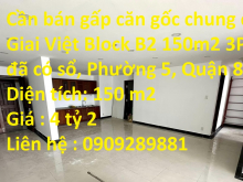 Cần bán gấp căn gốc chung cư Giai Việt Block B2 150m2 3PN đã có sổ, Phường 5, Quận 8