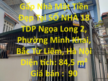 CHÍNH CHỦ Cần Bán Gấp Nhà Mặt Tiền Đẹp Tại Phường Minh Khai, Bắc Từ Liêm, Hà Nội