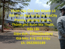 Chính Chủ Cần Bán Nhanh Lô Đất Vị trí đẹp tại Thành phố Buôn Ma Thuột, tỉnh Đắk Lắk