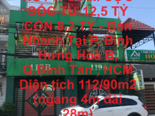 HOT !! GIẢM CỰC SỐC TỪ 12,5 TỶ CÒN 8,2 TỶ - Bán Nhanh Tại P. Bình Hưng Hoà B, Q.Bình Tân , HCM