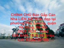 CHÍNH CHỦ Bán Gấp Căn Nhà LIỀN KỀ  Vị trí đẹp tại Phường Phú Lương, Hà Đông, Hà Nội
